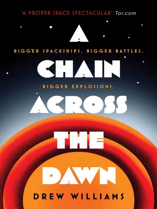 Title details for A Chain Across the Dawn by Drew Williams - Wait list